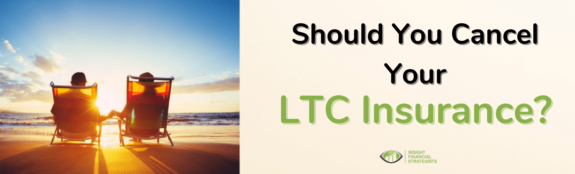 Should you cancel your LTC Insurance?